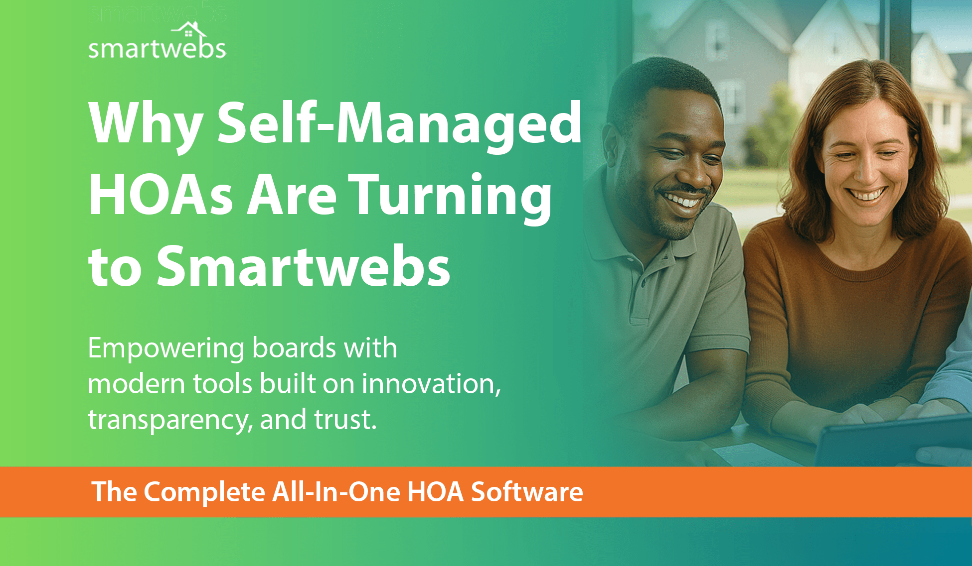 Why Self-Managed HOAs Choose Smartwebs | HOA Software -